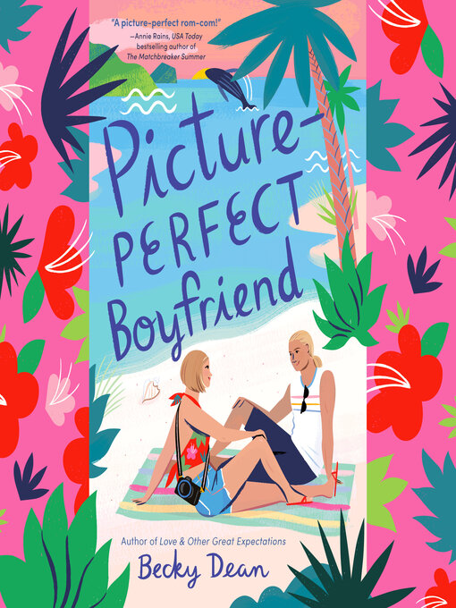 Title details for Picture-Perfect Boyfriend by Becky Dean - Wait list